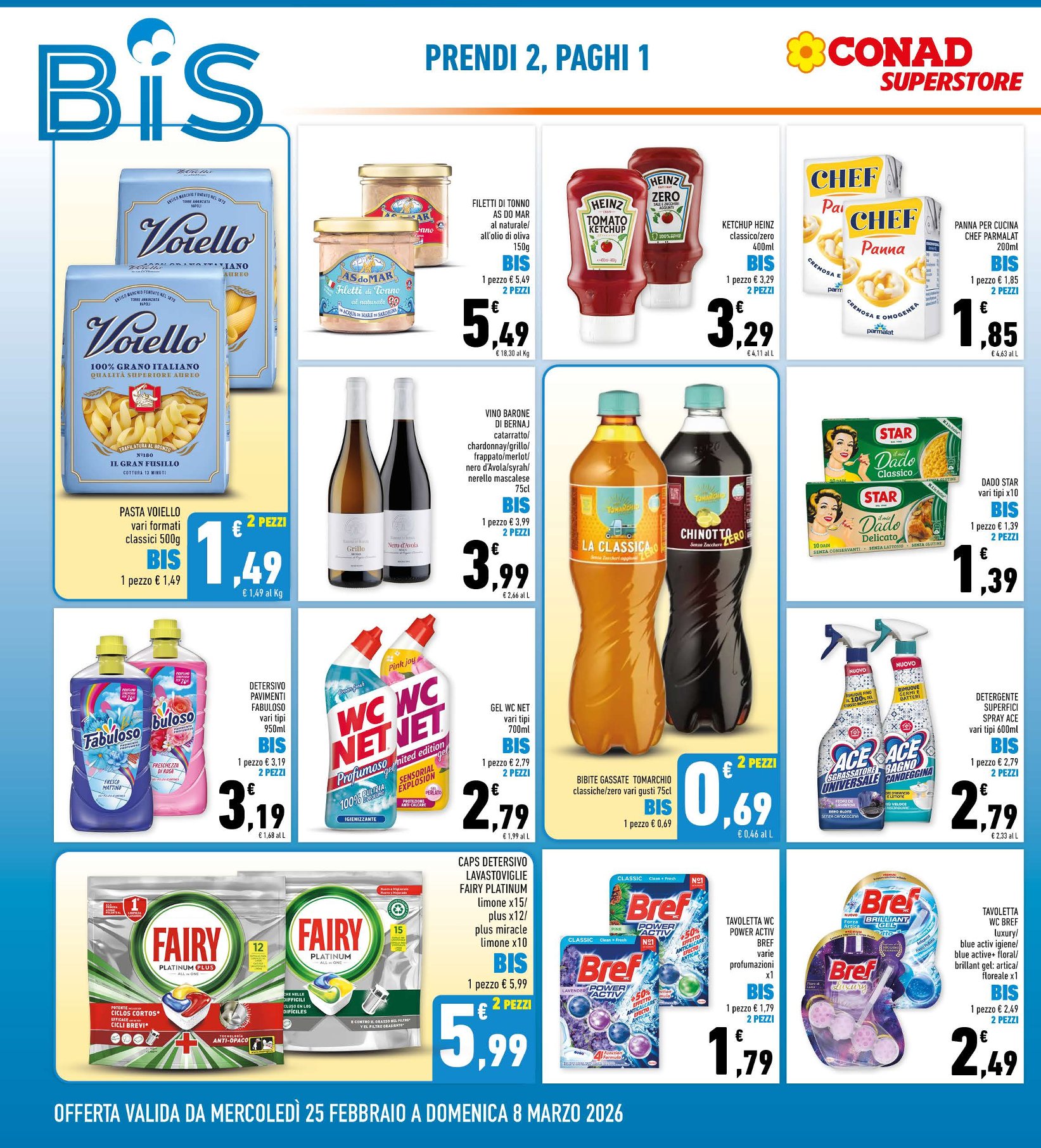 Bis - Prendi 2, Paghi 1