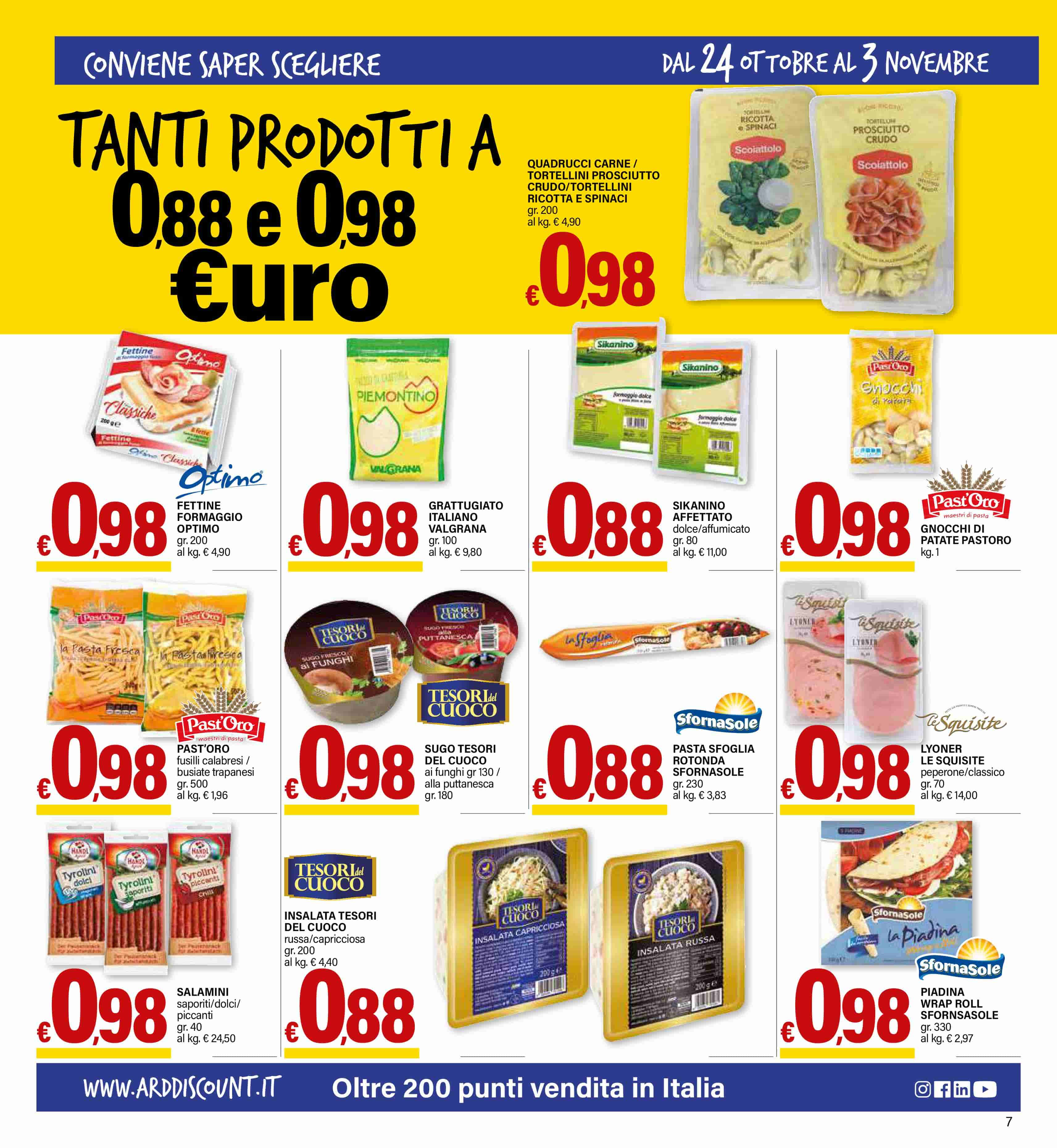 Tanti prodotti a 0,88 & 0,98