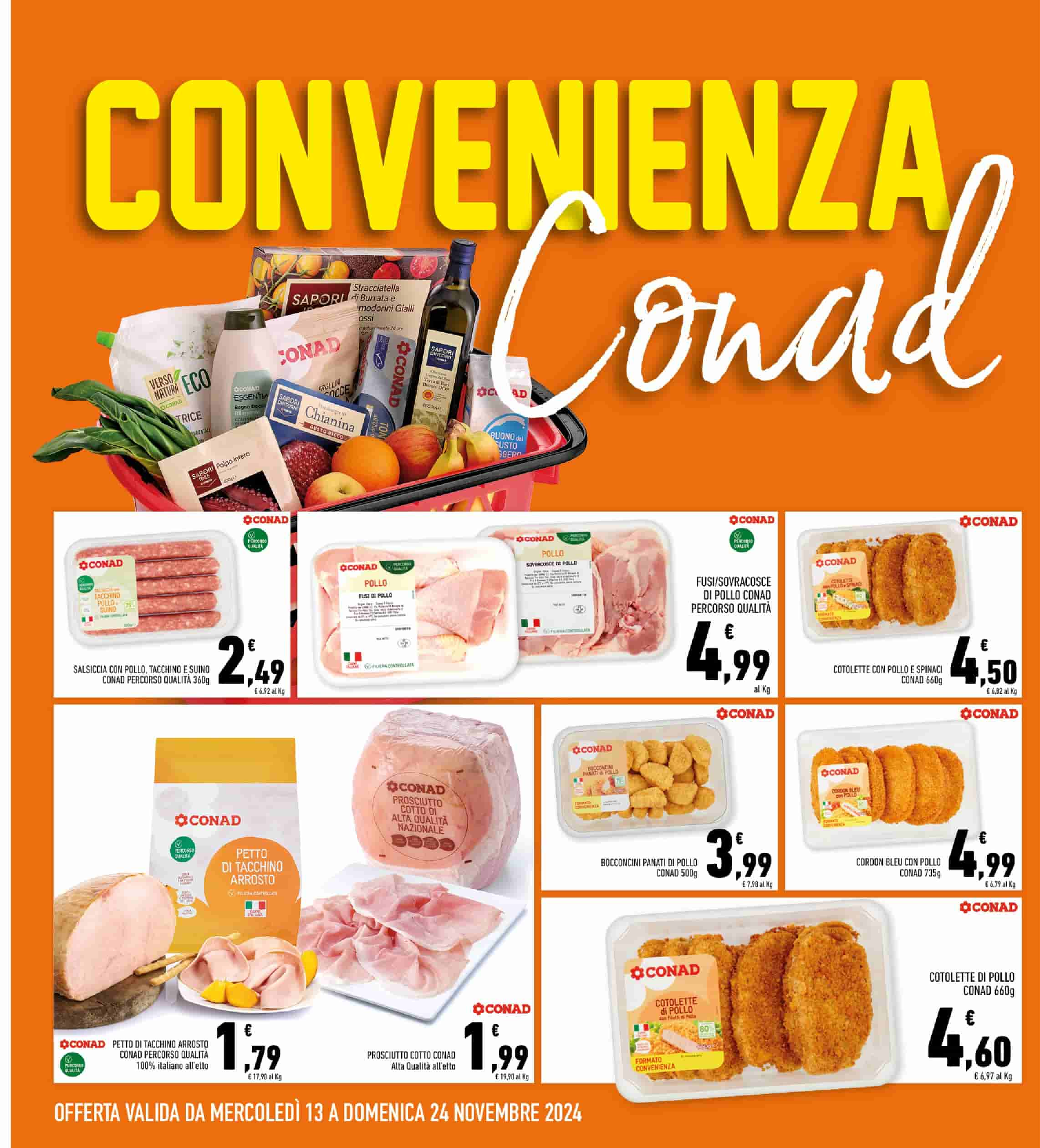 Conad SuperStore | Convenienza Grande