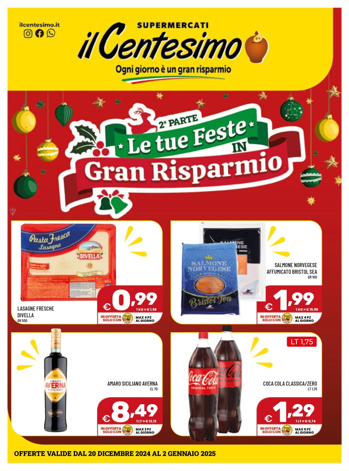 Le tue Feste in Gran Risparmio | Parte 2